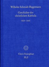 Geschichte der christlichen Kabbala. Band 2