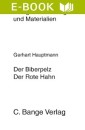 Der Biberpelz  und Der rote Hahn. Textanalyse und Interpretation.