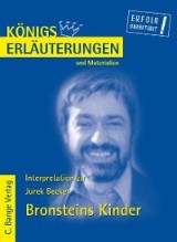 Bronsteins Kinder von Jurek Becker. Textanalyse und Interpretation.