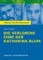Die verlorene Ehre der Katharina Blum von Heinrich Böll. Textanalyse und Interpretation mit ausführlicher Inhaltsangabe und Abituraufgaben mit Lösungen.