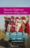 Masala Highway - Abenteuer Alltag in Indien