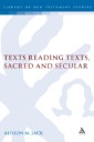 Texts Reading Texts, Sacred and Secular
