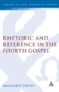 Rhetoric and Reference in the Fourth Gospel