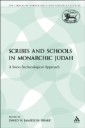 Scribes and Schools in Monarchic Judah