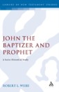 John the Baptizer and Prophet