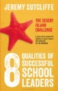8 Qualities of Successful School Leaders