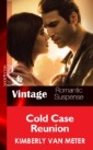 Cold Case Reunion (Mills & Boon Vintage Romantic Suspense) (Native Country, Book 2)