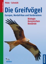 Die Greifvögel Europas, Nordafrikas, Vorderasiens