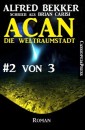 Acan - Die Weltraumstadt, #2 von 3