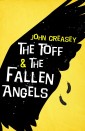 Toff And The Fallen Angels