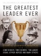 Greatest Leader Ever (The Heart of a Coach Series)