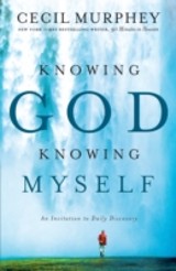 Knowing God, Knowing Myself