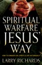 Spiritual Warfare Jesus' Way