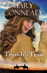 Tried and True (Wild at Heart Book #1)