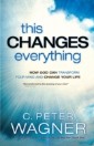 This Changes Everything (The Prayer Warrior Series)