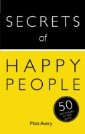 Secrets of Happy People