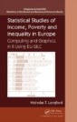 Statistical Studies of Income, Poverty and Inequality in Europe