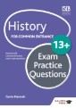 History for Common Entrance 13+ Exam Practice Questions (for the June 2022 exams)