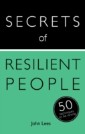Secrets of Resilient People