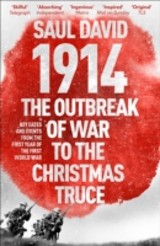 1914: The Outbreak of War to the Christmas Truce