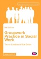 Groupwork Practice in Social Work