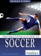 Britannica Guide to Soccer