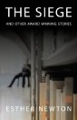 Siege and Other Award Winning Stories