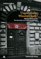 Unpolitische Wissenschaft?