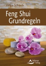 Feng Shui Grundregeln