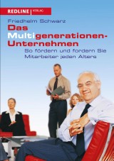 Das Multigenerationen-Unternehmen