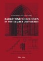 Studien zur Backsteinarchitektur / Backsteintechnologien in Mittelalter und Neuzeit