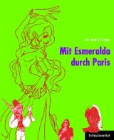 Mit Esmeralda durch Paris
