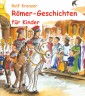 Römer-Geschichten für Kinder