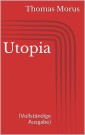 Utopia (Vollständige Ausgabe)