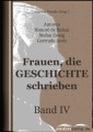 Frauen, die Geschichte schrieben - Band IV