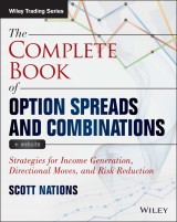 The Complete Book of Option Spreads and Combinations