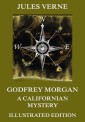 Godfrey Morgan: A Californian Mystery