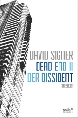 Dead End 2 - Der Dissident