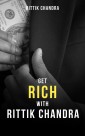 Get Rich With Rittik Chandra
