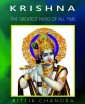 Krishna- The Greatest Hero of All Time
