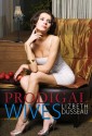Prodigal Wives