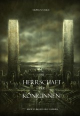 Die Herrschaft der Königinnen (Der Ring der Zauberei - Band 13)