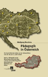 Pädagogik in Österreich / Pädagogik in Österreich, Band 4: Die Geschichte des Faches an den Universitäten vom 18. bis zum 21. Jahrhundert