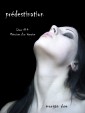 Prédestination (Livre #4 Mémoires d'un Vampire)