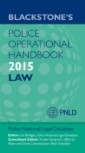Blackstone's Police Operational Handbook 2015