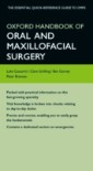 Oxford Handbook of Oral and Maxillofacial Surgery