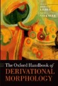 Oxford Handbook of Derivational Morphology