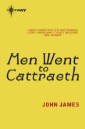 Men Went To Cattraeth