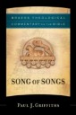 Song of Songs (Brazos Theological Commentary on the Bible)