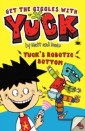 Yuck's Robotic Bottom